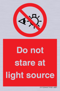 Do not stare at light source